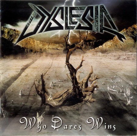 Dyslesia - Who Dares Wins